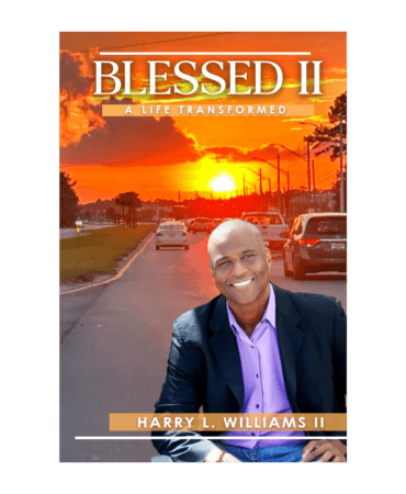 Blessed II: A Life Transformed