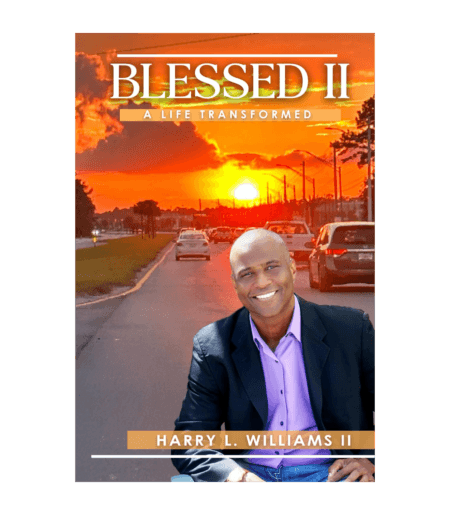 Blessed II: A Life Transformed